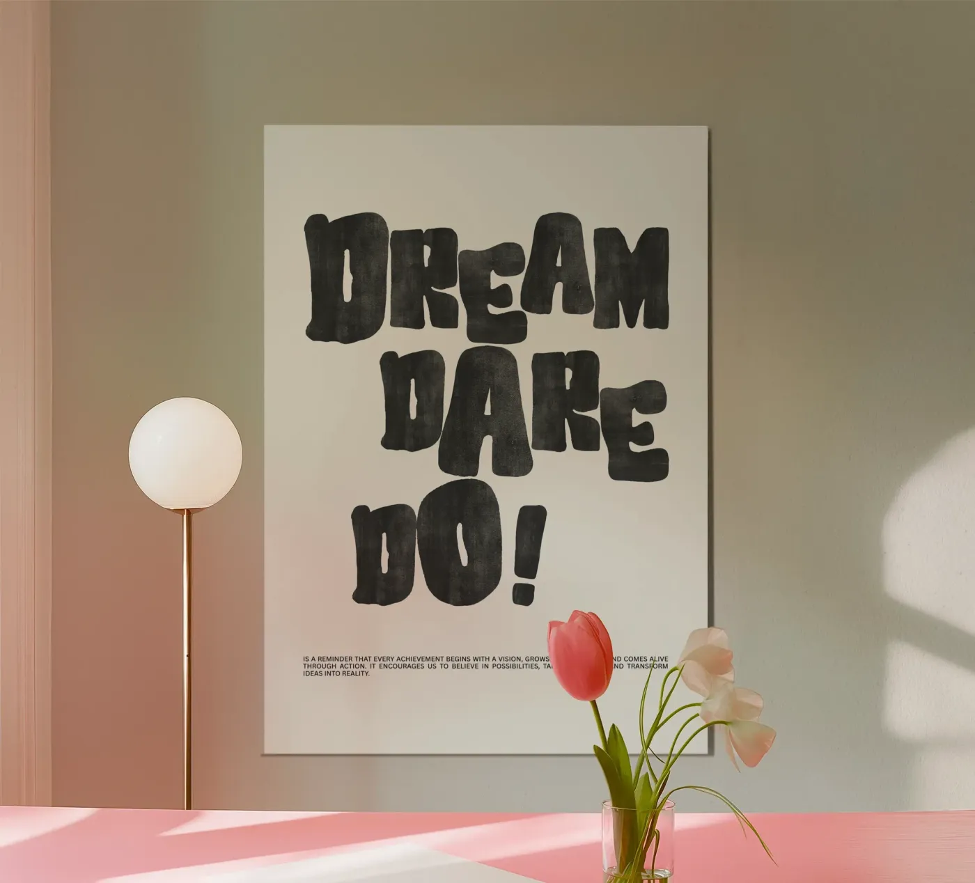 DREAM, DARE, DO! poster da BAWA