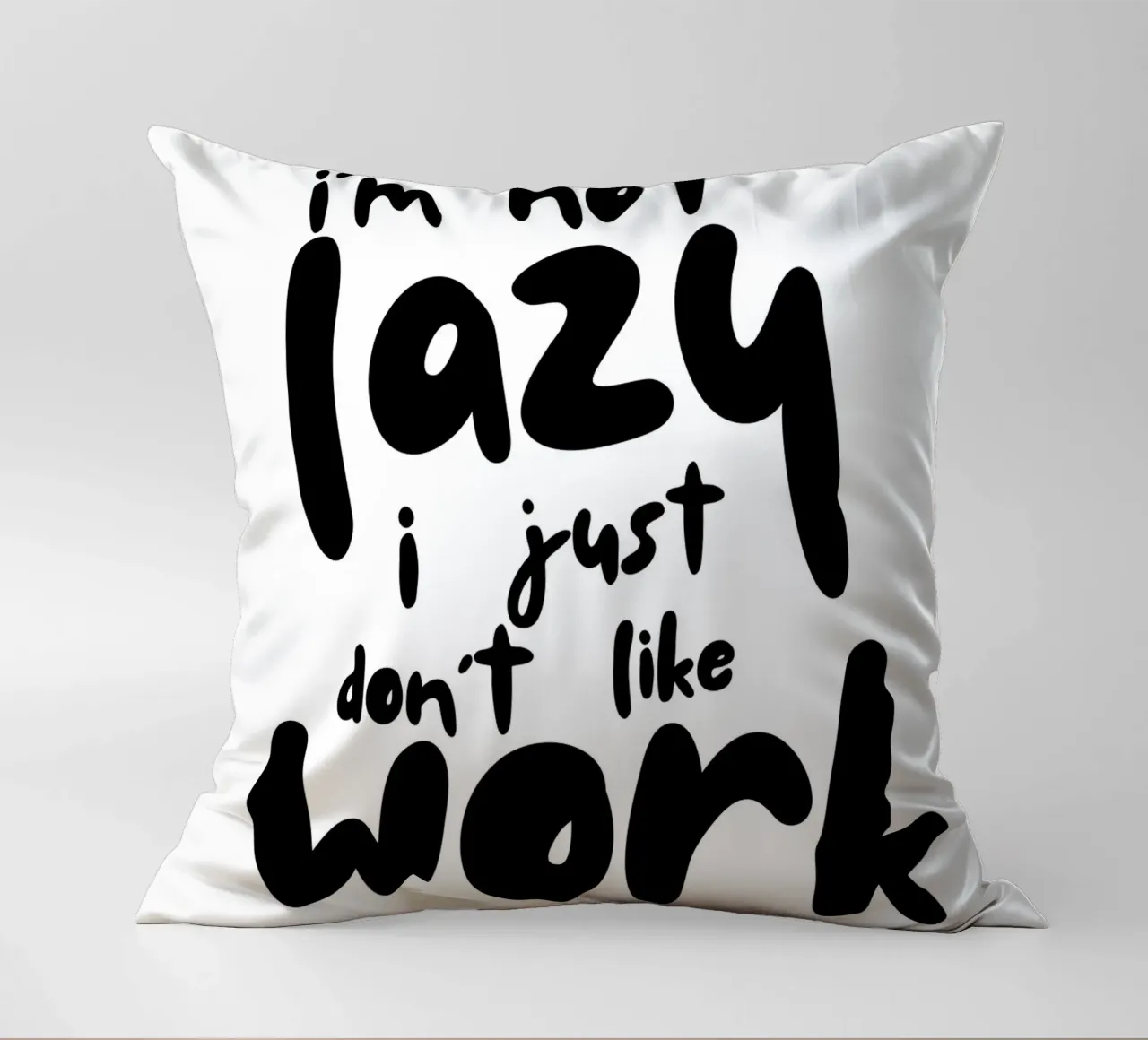 I‘M NOT LAZY cuscino da BAWA