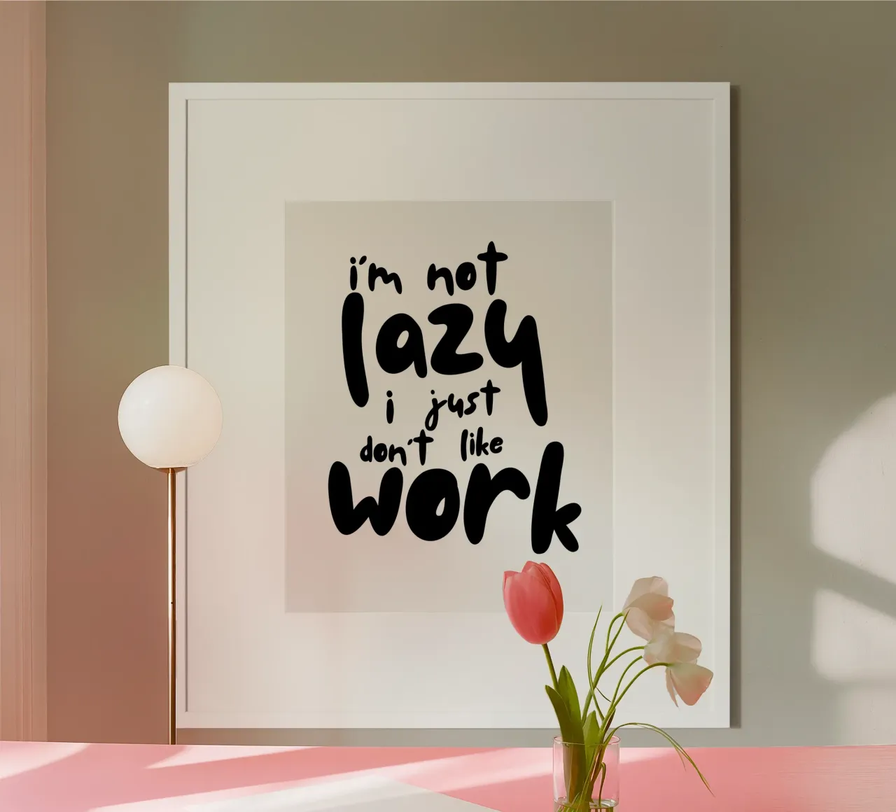 I‘M NOT LAZY poster da BAWA