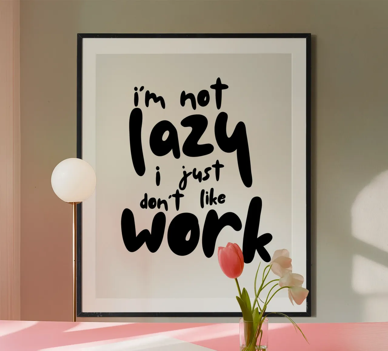 I‘M NOT LAZY poster da BAWA