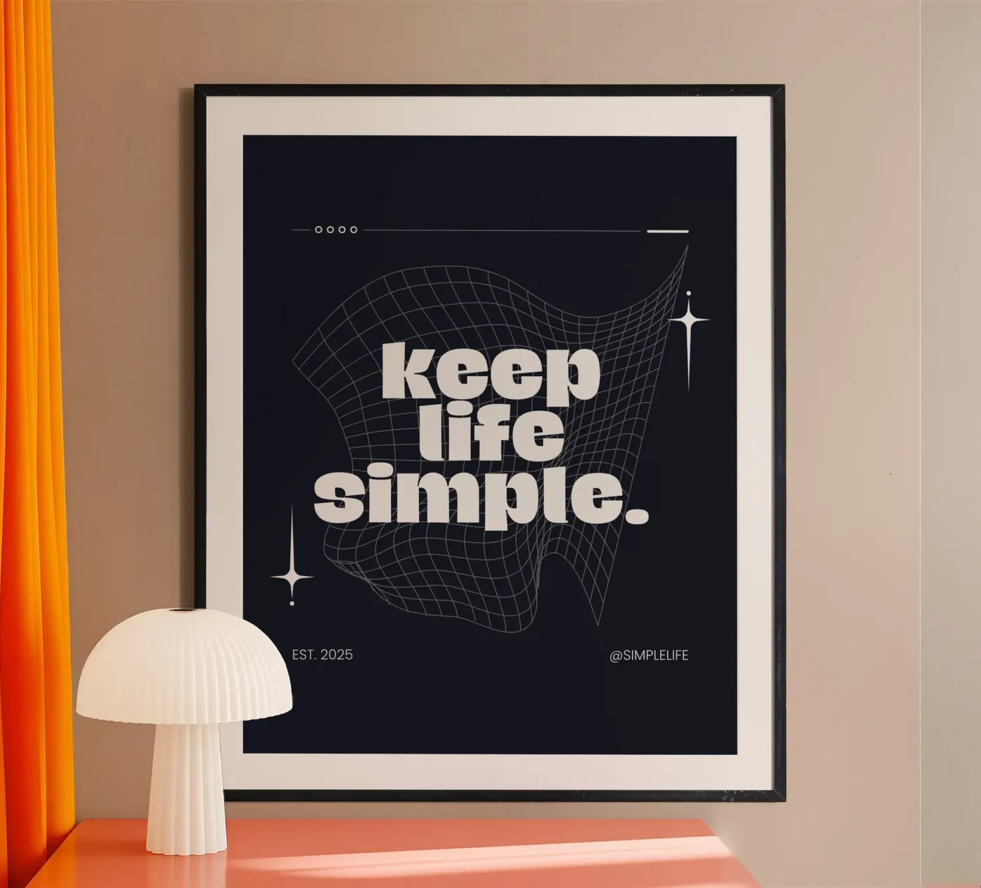 KEEP LIFE SIMPLE poster by BAWA