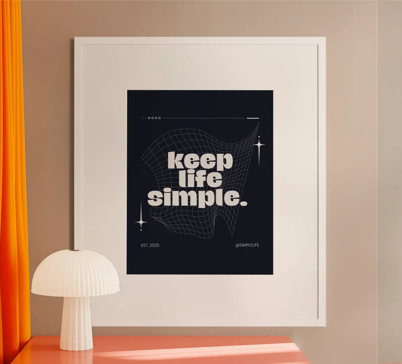 KEEP LIFE SIMPLE poster by BAWA