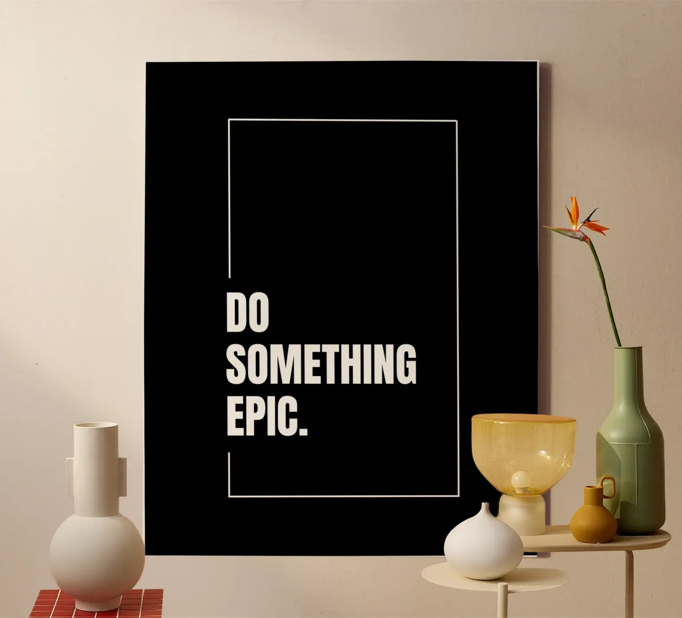 DO SOMETHING EPIC Leinwand von BAWA