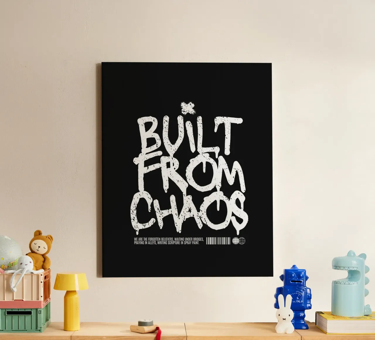 BUILT FROM CHAOS canvas by BAWA