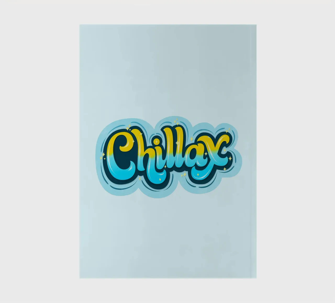 Chill again. Chillax. notebook by CalliLetters