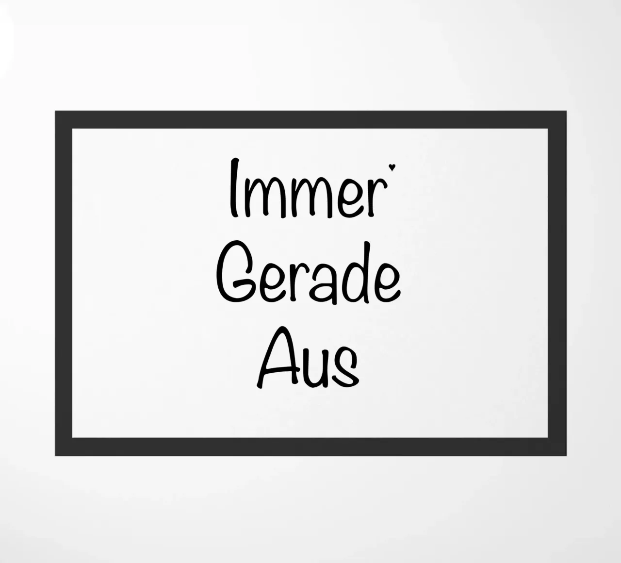 Immer Gerade Aus doormat by typolover