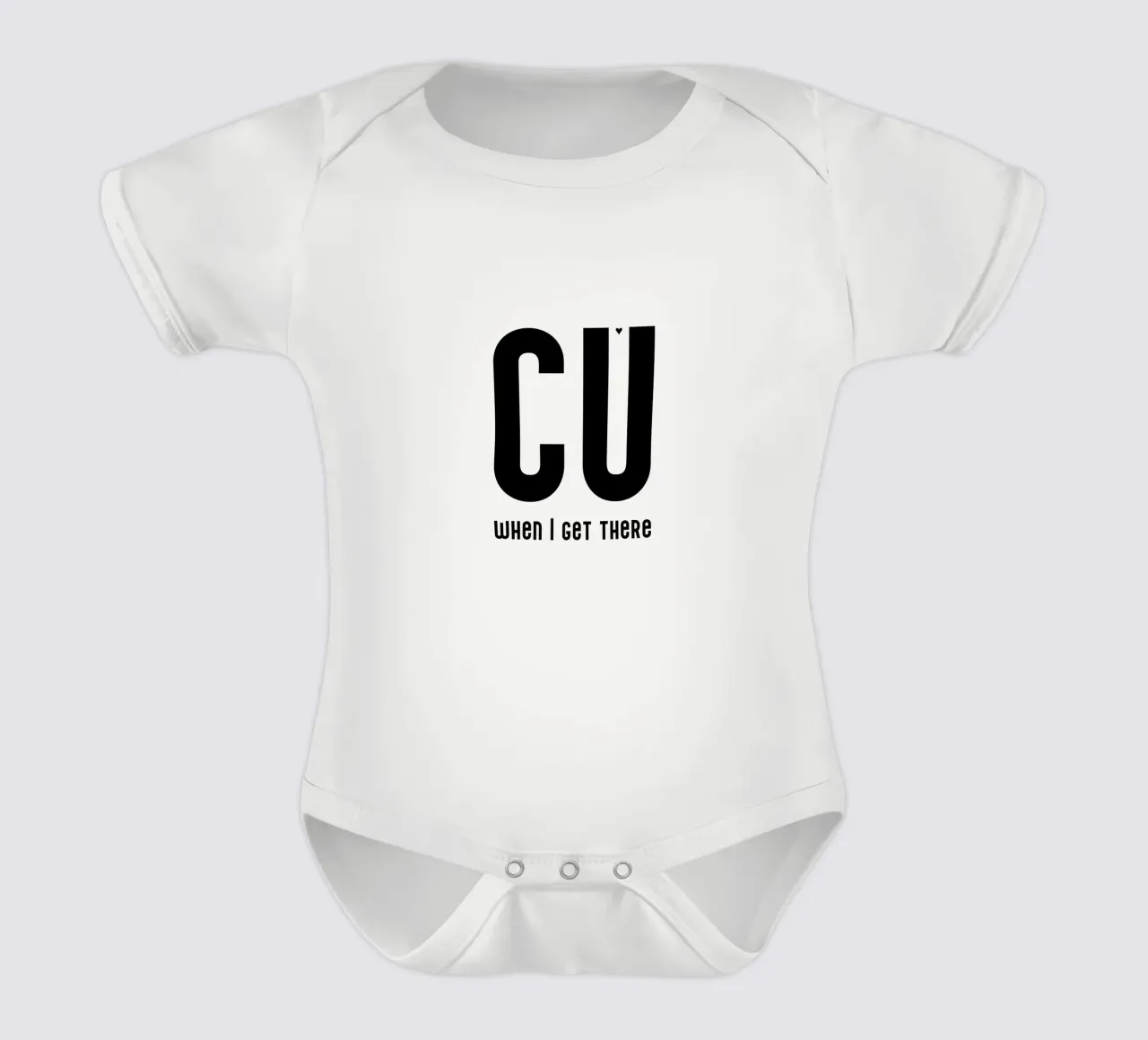 CU when I get there body neonato maniche corte da typolover