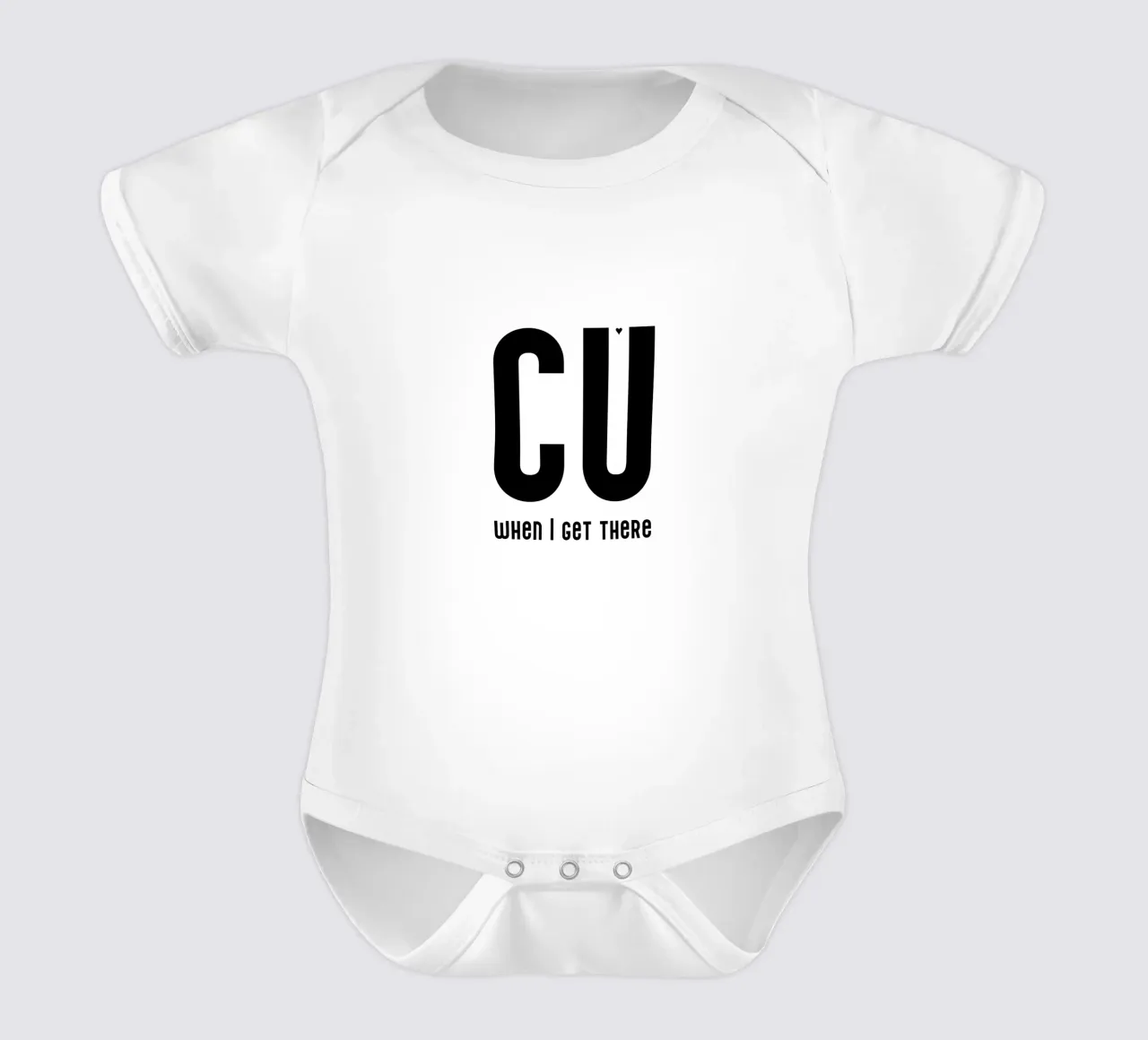 CU when I get there body neonato maniche corte da typolover