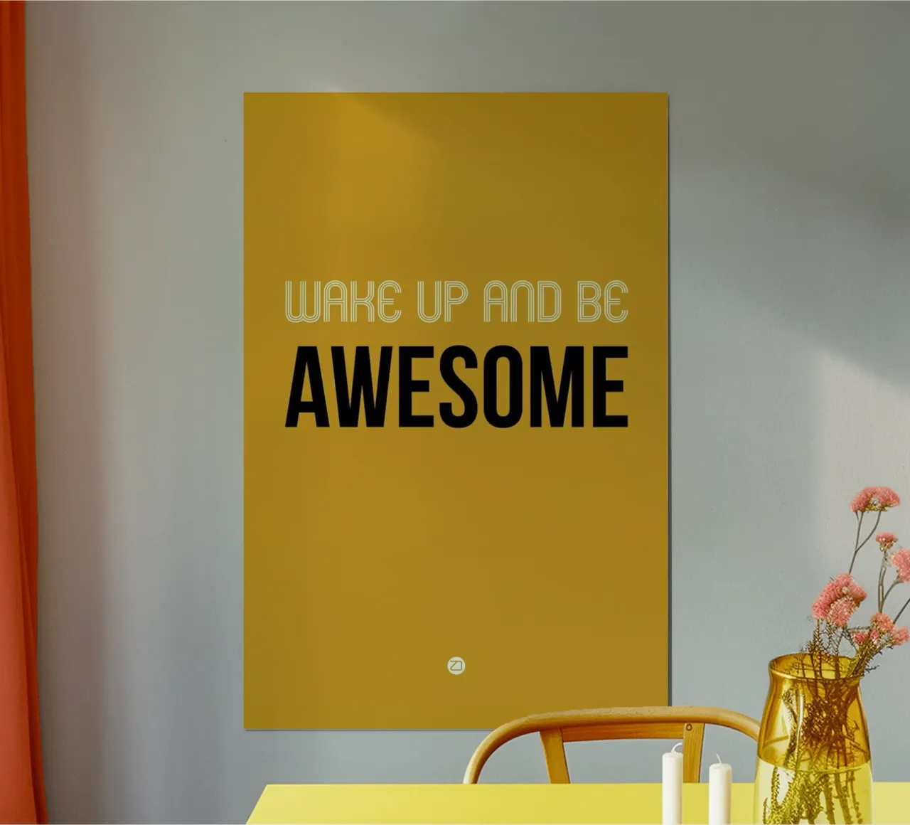 Wake Up and Be Awesome Poster Yellow carta hahnemühle da Naxart