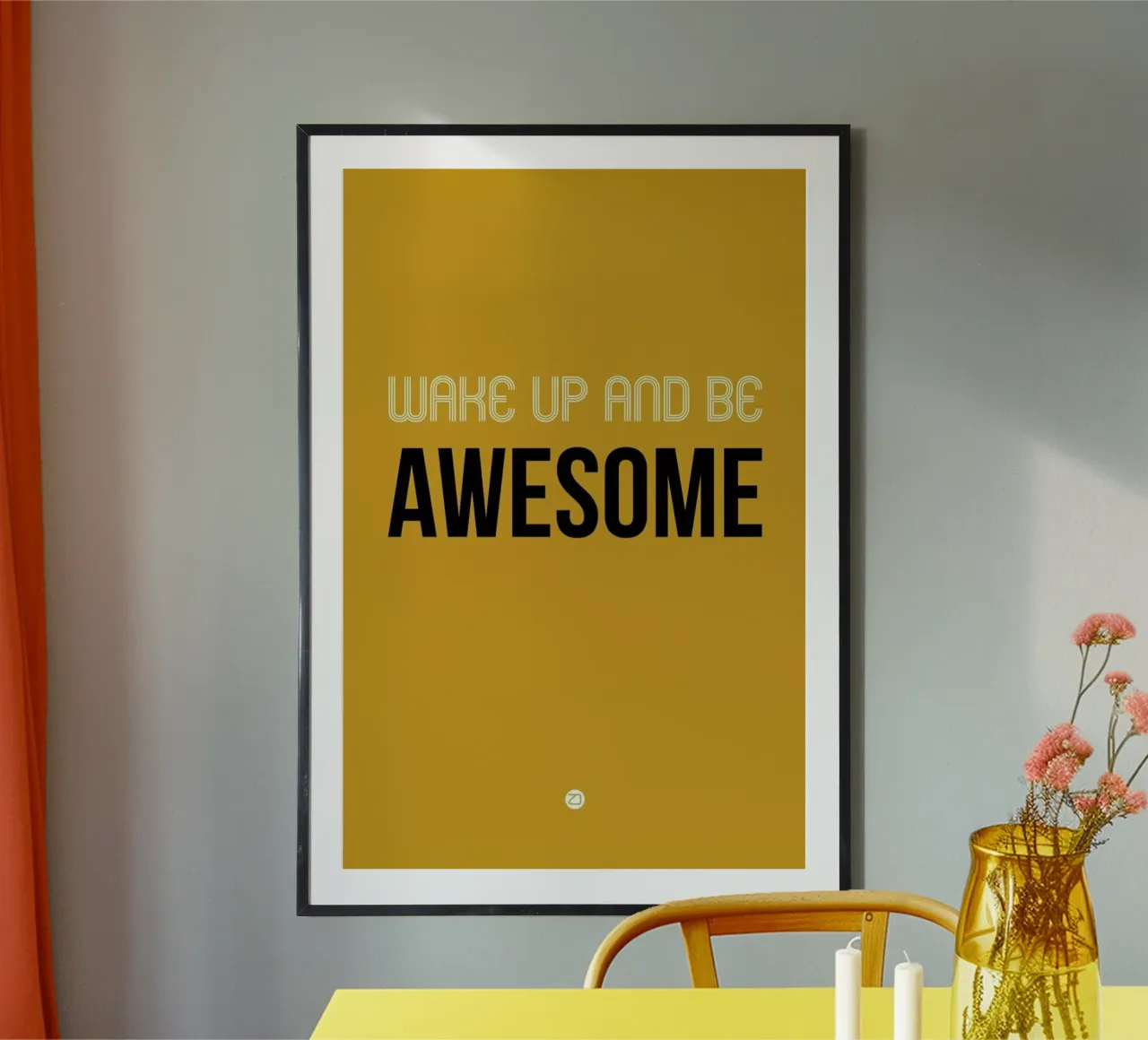 Wake Up and Be Awesome Poster Yellow carta hahnemühle da Naxart