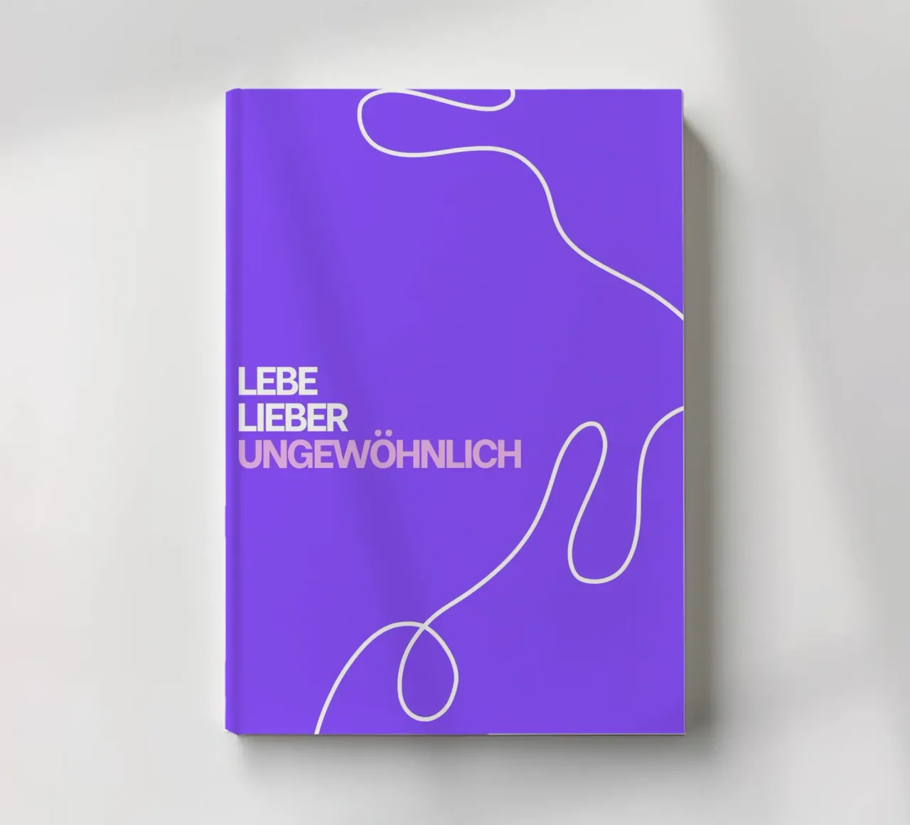 Lebe lieber ungewöhnlich notebook by Tabea Jule
