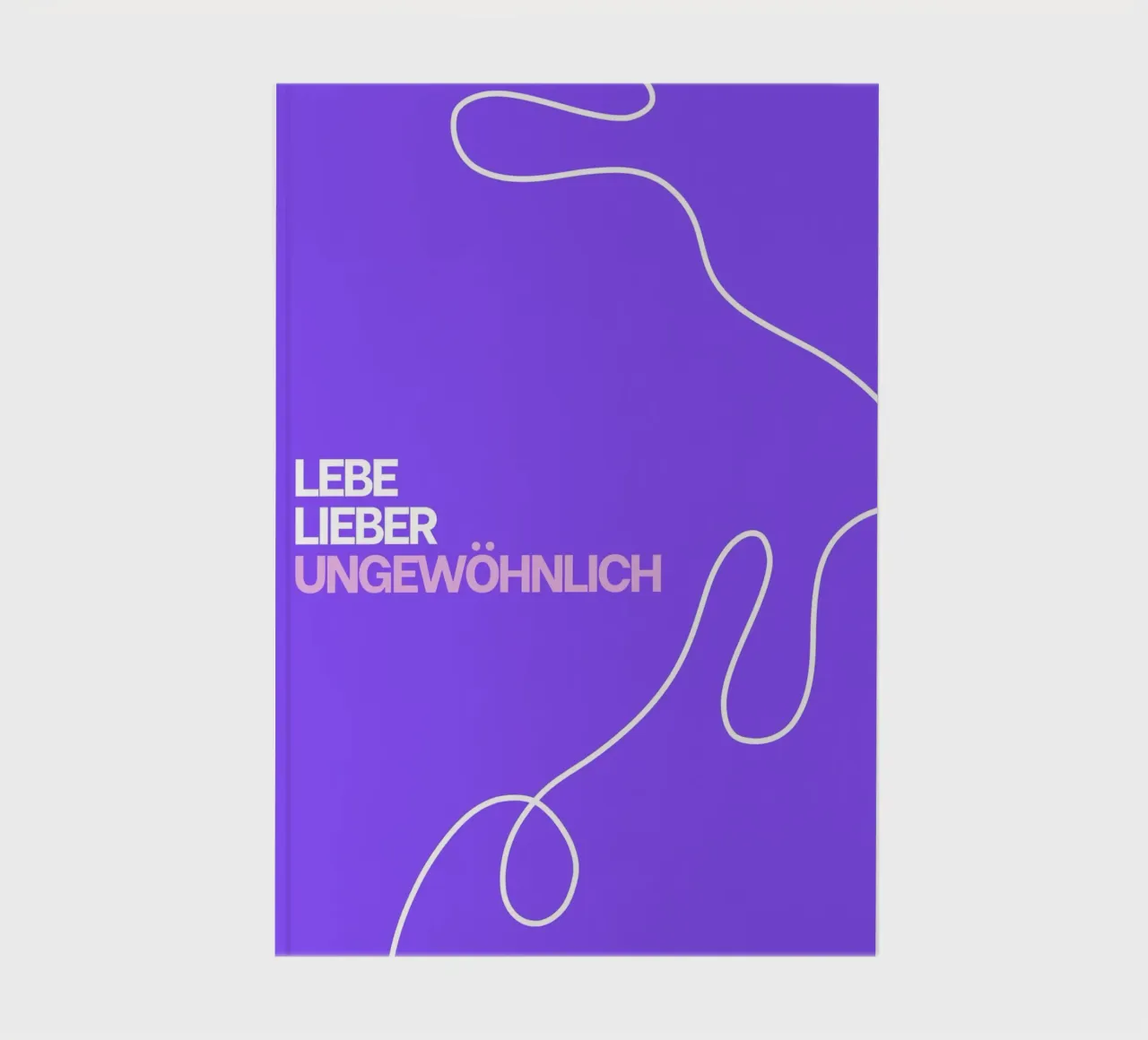 Lebe lieber ungewöhnlich notebook by Tabea Jule