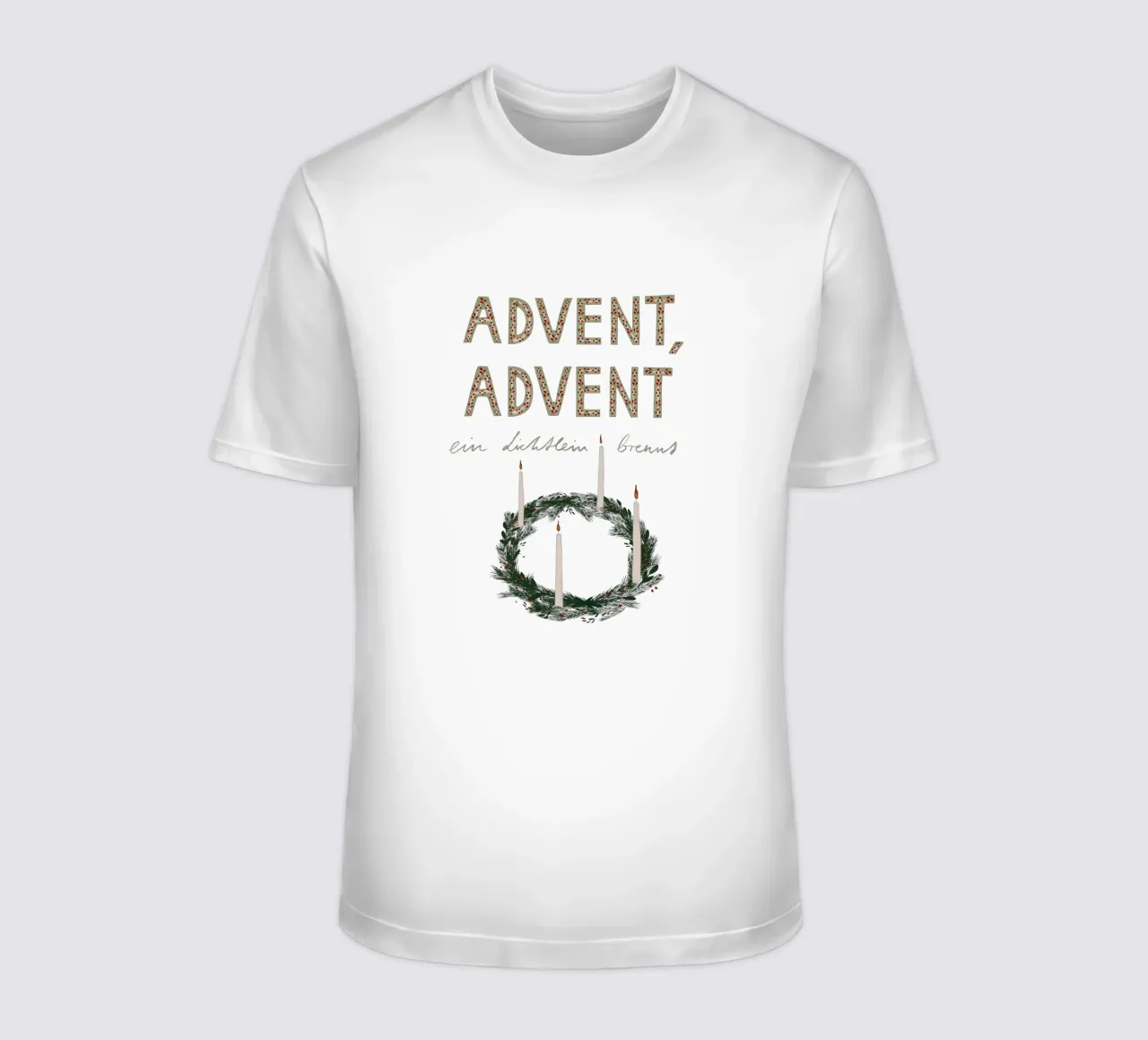 Advent, Advent, ein Lichtlein brennt Kranz T-Shirt von Sophie Augustin Illustration