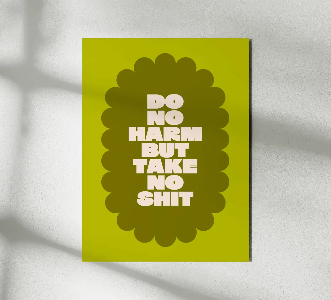 Do no harm but take no shit alluminio dibond da Airtist