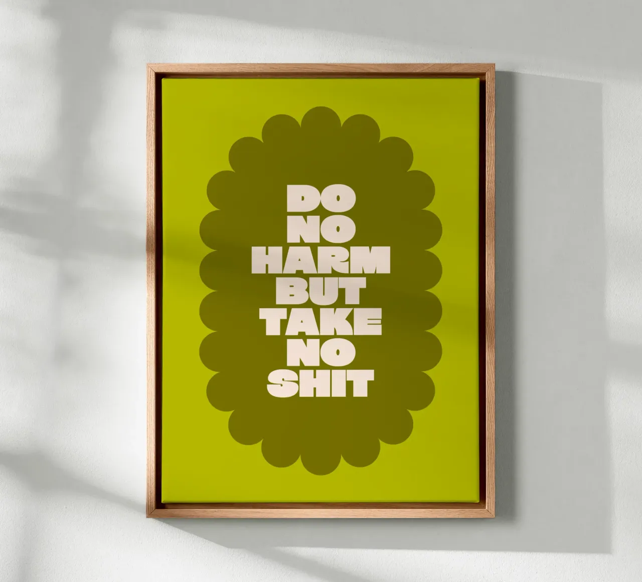 Do no harm but take no shit tela da Airtist