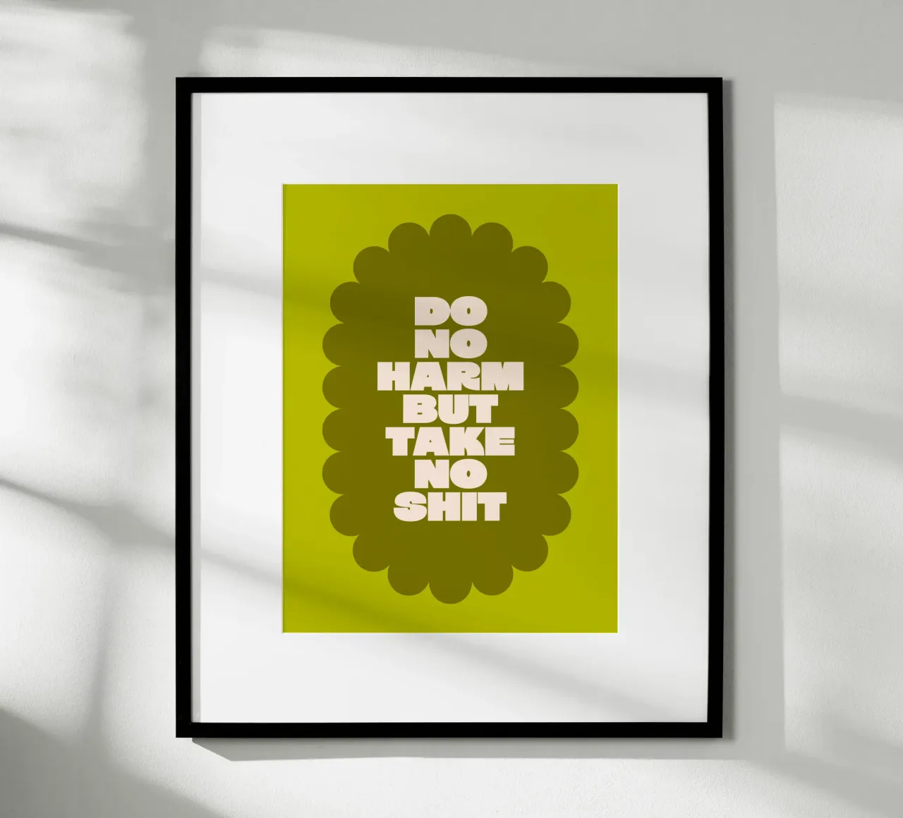 Do no harm but take no shit carta hahnemühle da Airtist