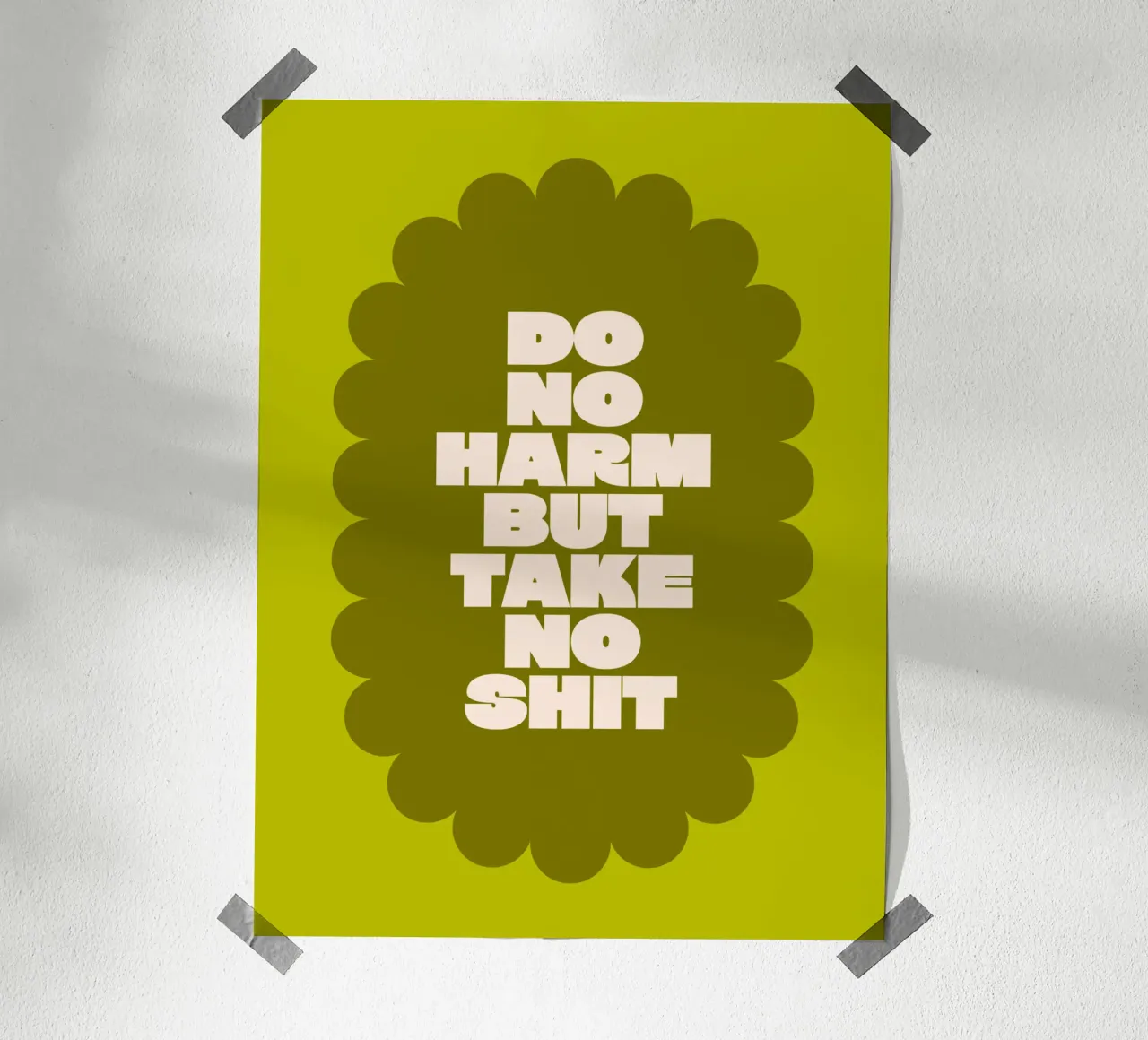 Do no harm but take no shit carta hahnemühle da Airtist