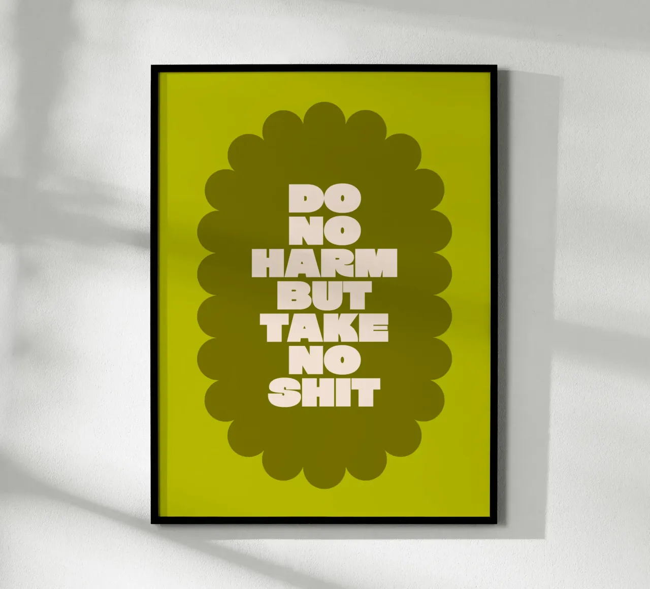 Do no harm but take no shit carta hahnemühle da Airtist