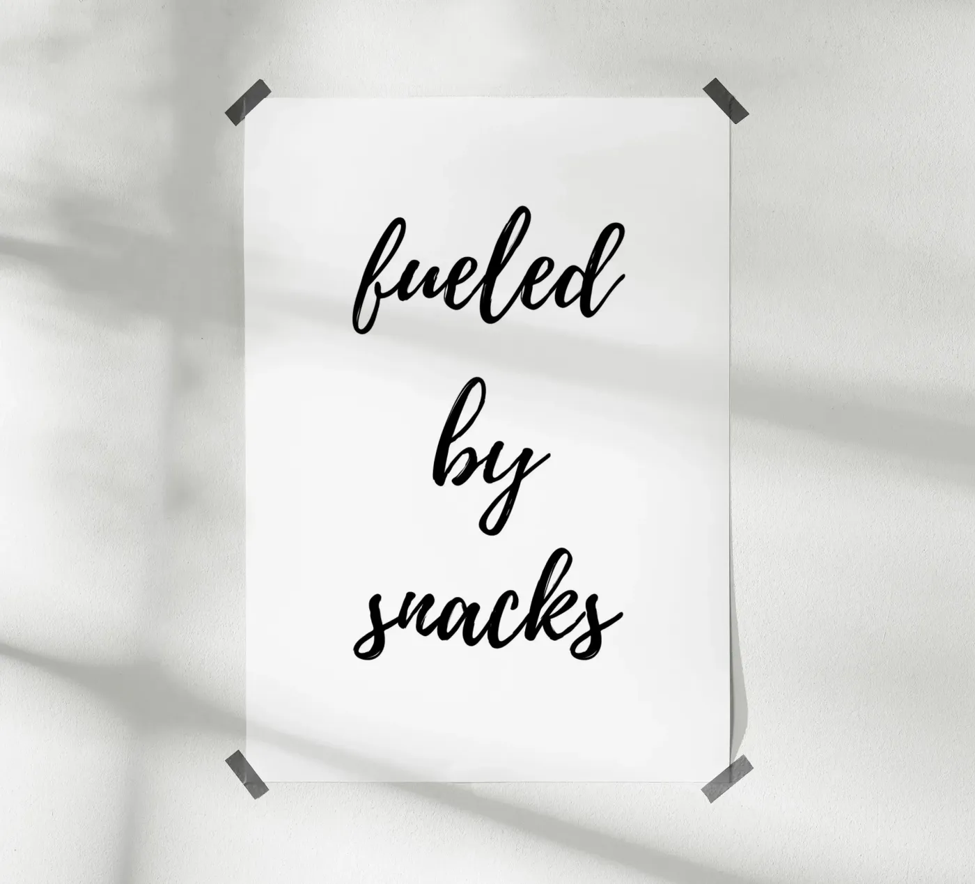 Fueled by snacks poster da Quotes on walls