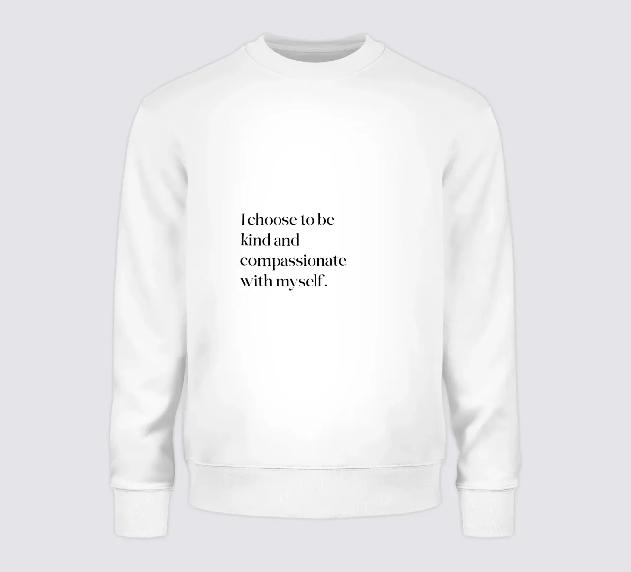 Scelgo di essere gentile e compassionevole con me stesso felpa da SPIRIIT