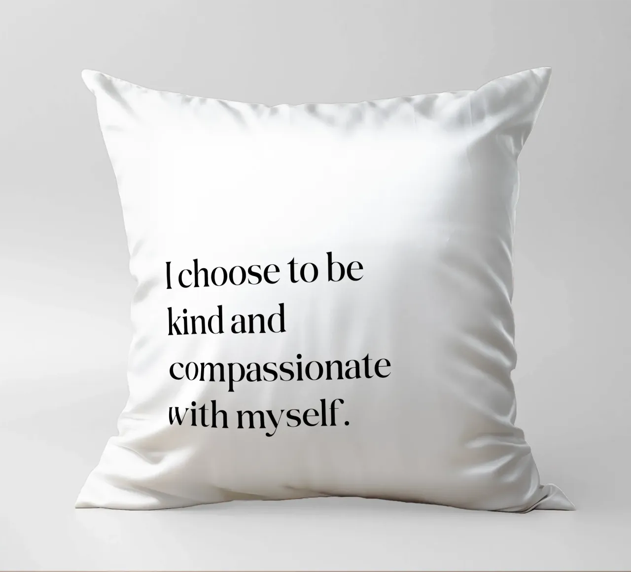 Scelgo di essere gentile e compassionevole con me stesso cuscino da SPIRIIT
