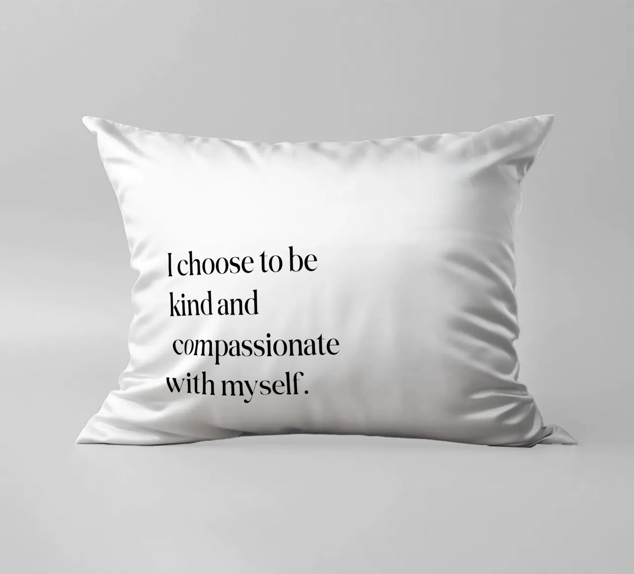 Scelgo di essere gentile e compassionevole con me stesso cuscino da SPIRIIT