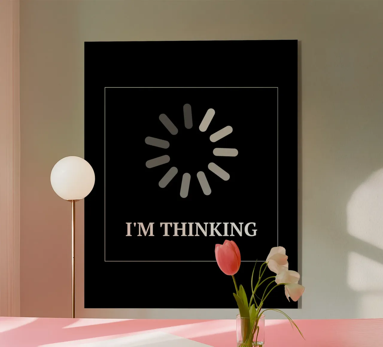 I‘M THINKING plexiglass da BAWA