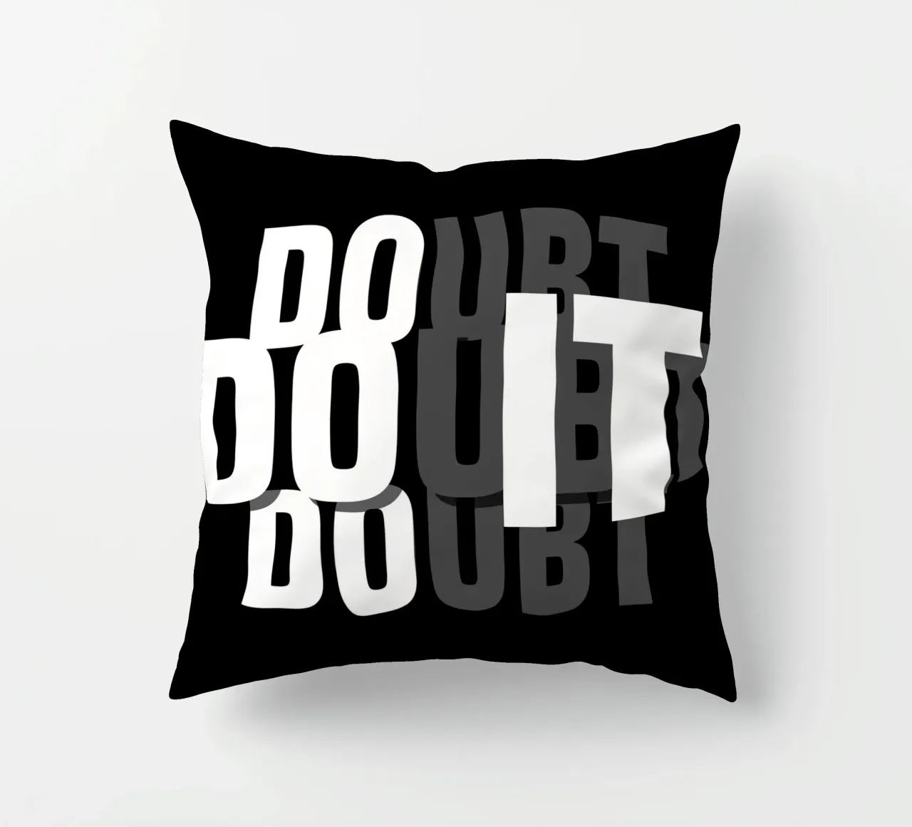 DO IT, DOUBT IT. cuscino da BAWA