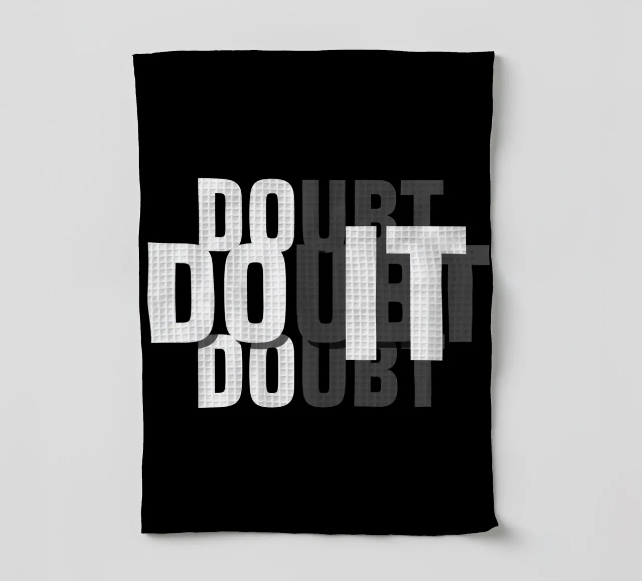 DO IT, DOUBT IT. canovaccio da cucina da BAWA
