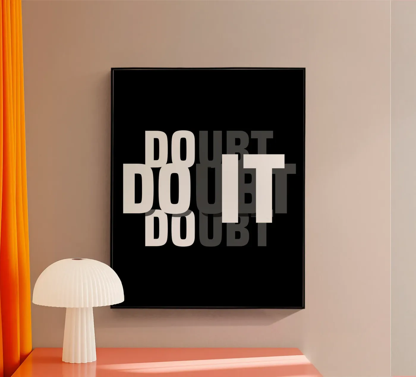 DO IT, DOUBT IT. plexiglas de BAWA