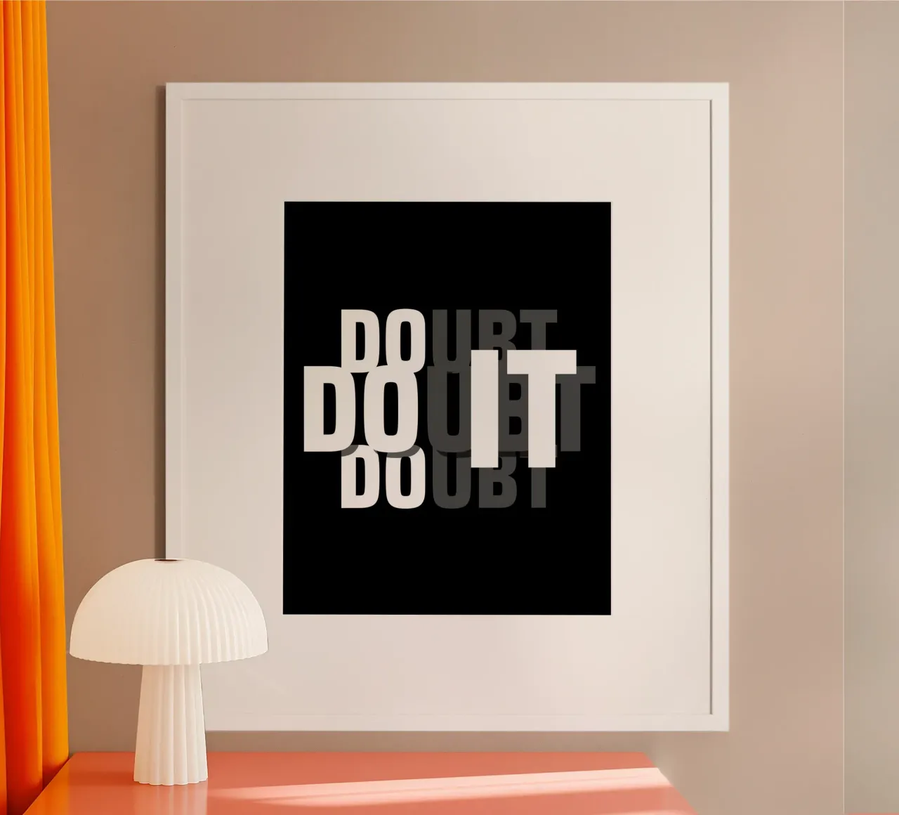 DO IT, DOUBT IT. Poster von BAWA