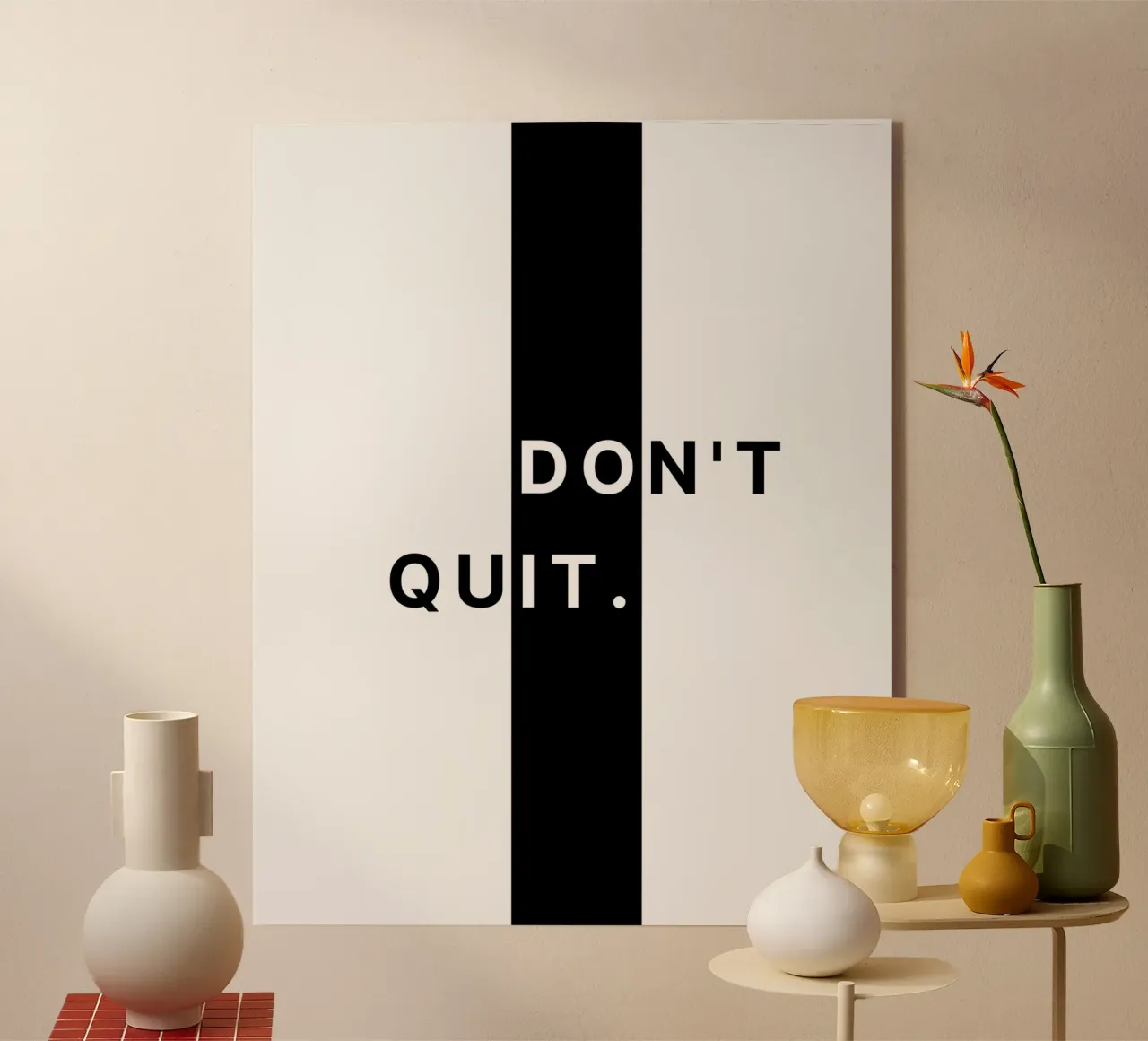 DON‘T QUIT, DO IT. plexiglass da BAWA