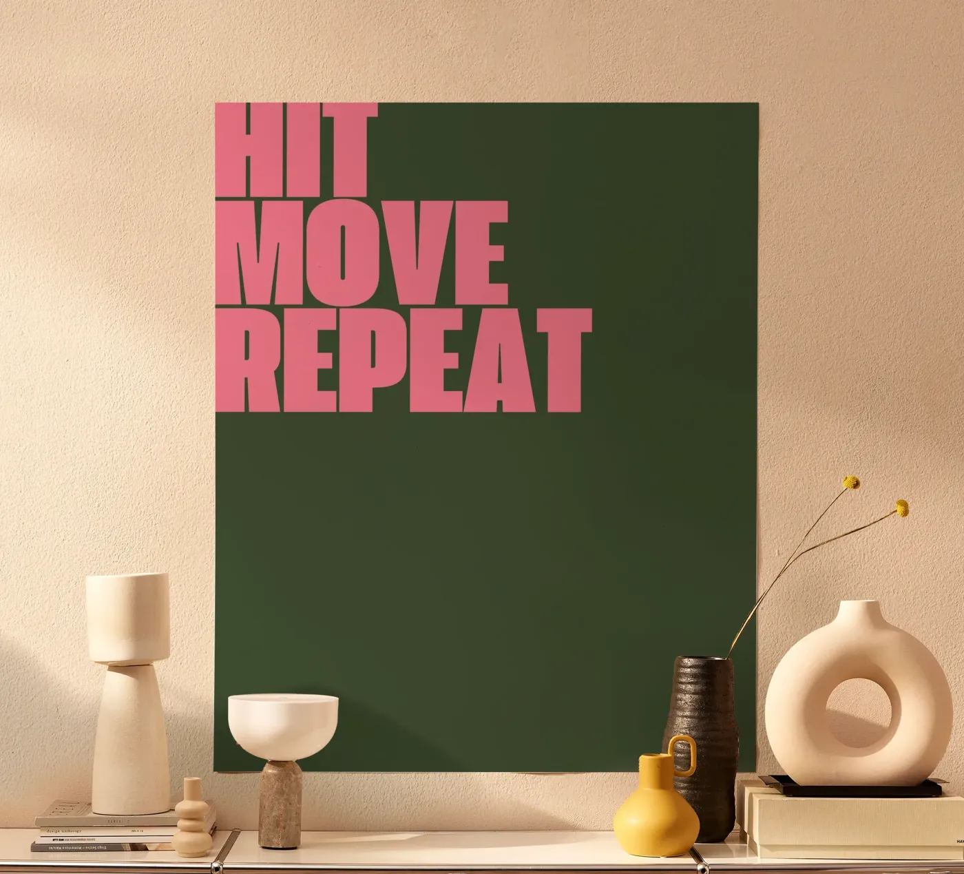 HIT, MOVE, REPEAT poster by ARTEVO