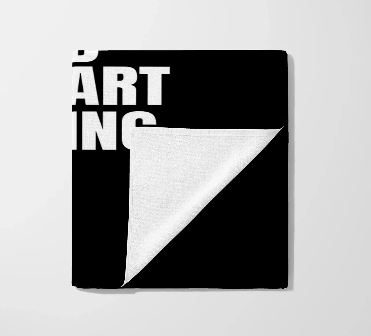 QUIT TALKING AND START DOING telo mare da ARTEVO