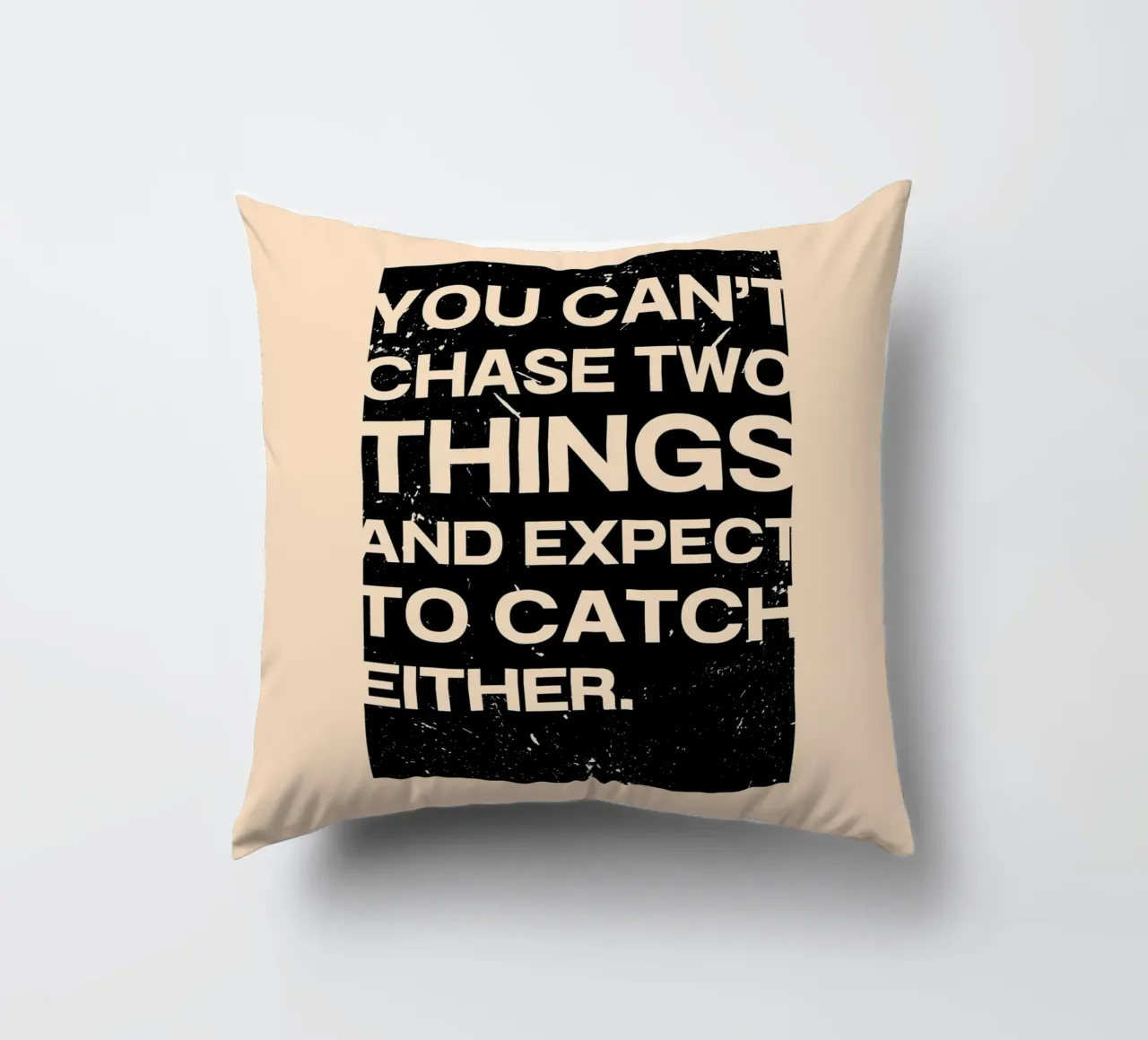 YOU CAN‘T CHASE TWO THINGS cuscino da ARTEVO