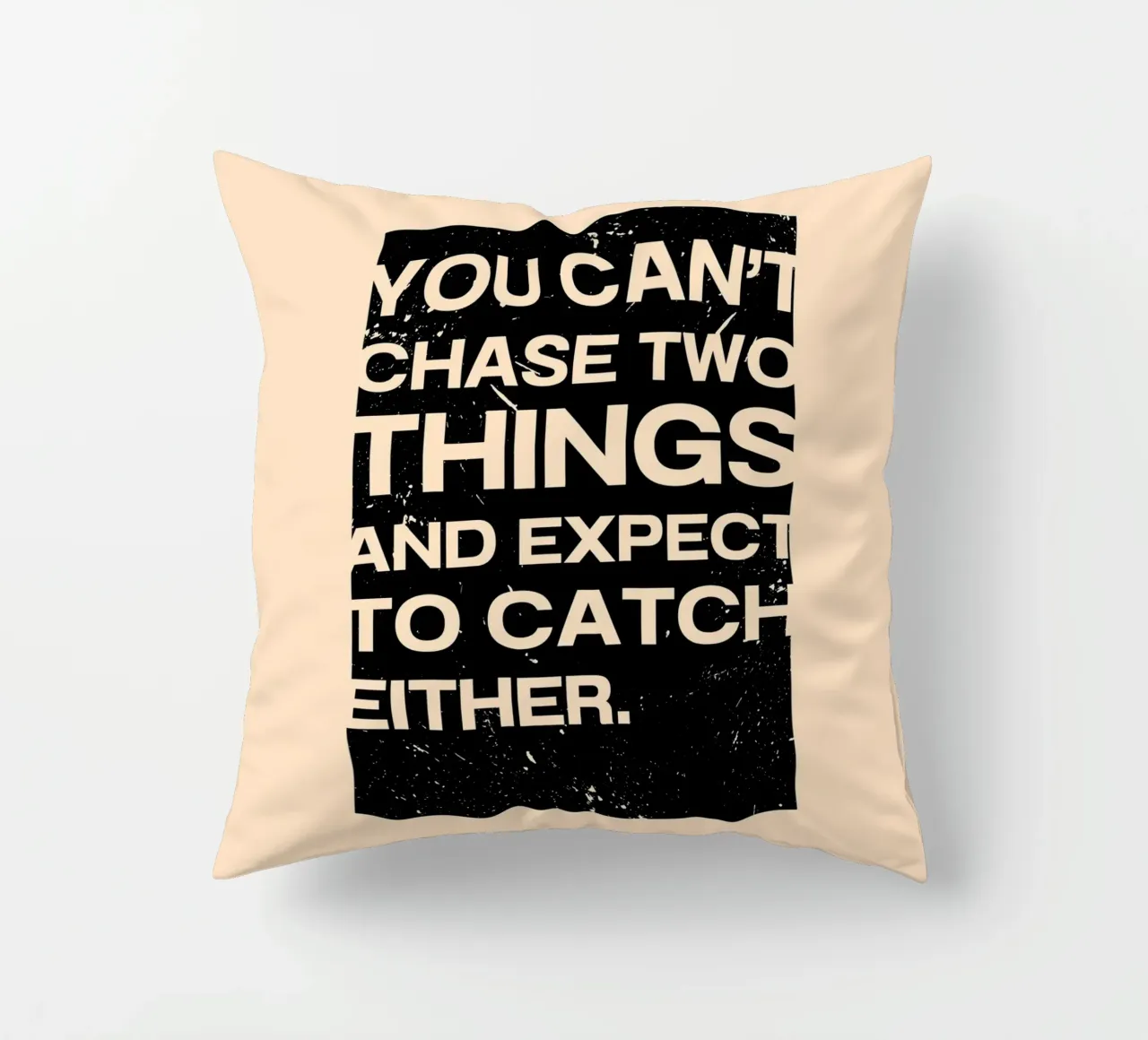 YOU CAN‘T CHASE TWO THINGS cuscino da ARTEVO
