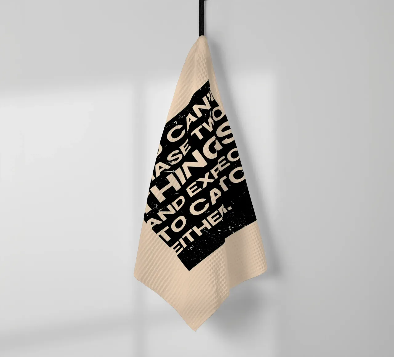 YOU CAN‘T CHASE TWO THINGS canovaccio da cucina da ARTEVO