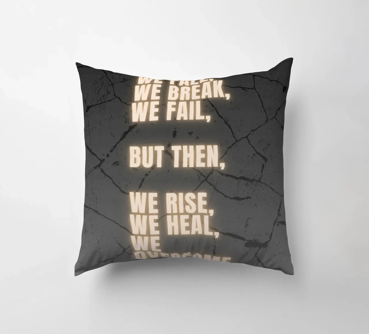WE FALL, WE BREAK, WE FAIL cuscino da BAWA
