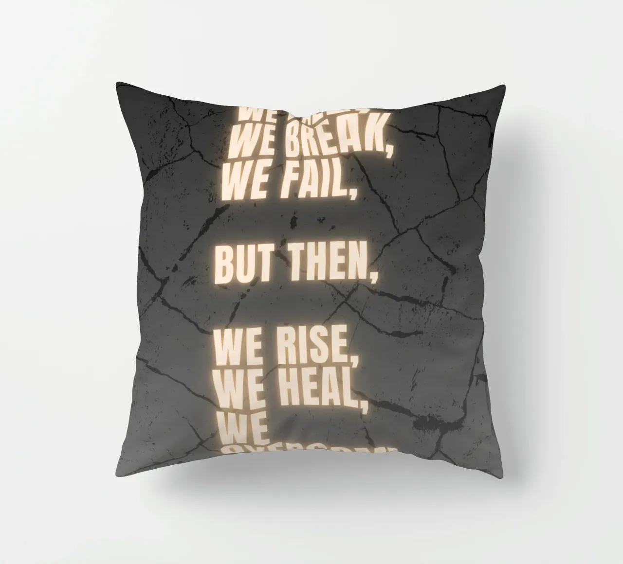 WE FALL, WE BREAK, WE FAIL cuscino da BAWA