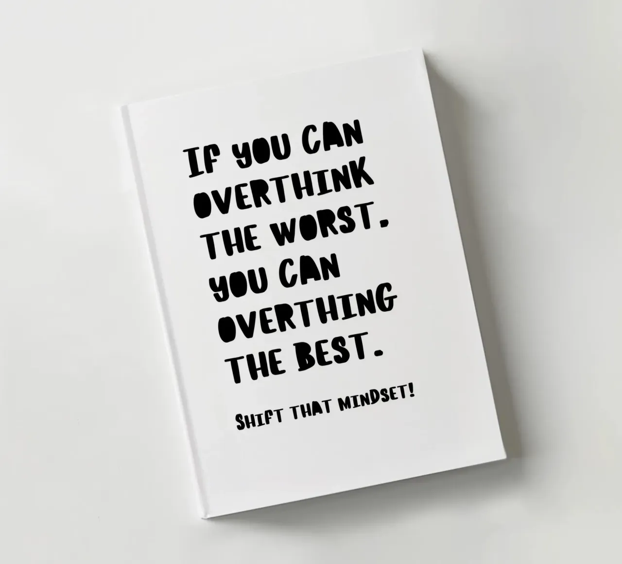SHIFT THAT MINDSET notebook by BAWA