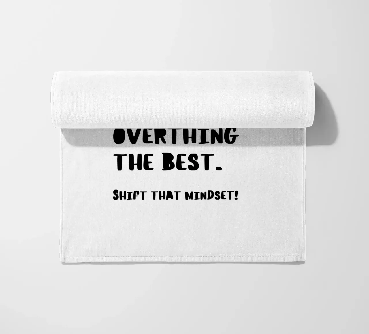 SHIFT THAT MINDSET telo mare da BAWA