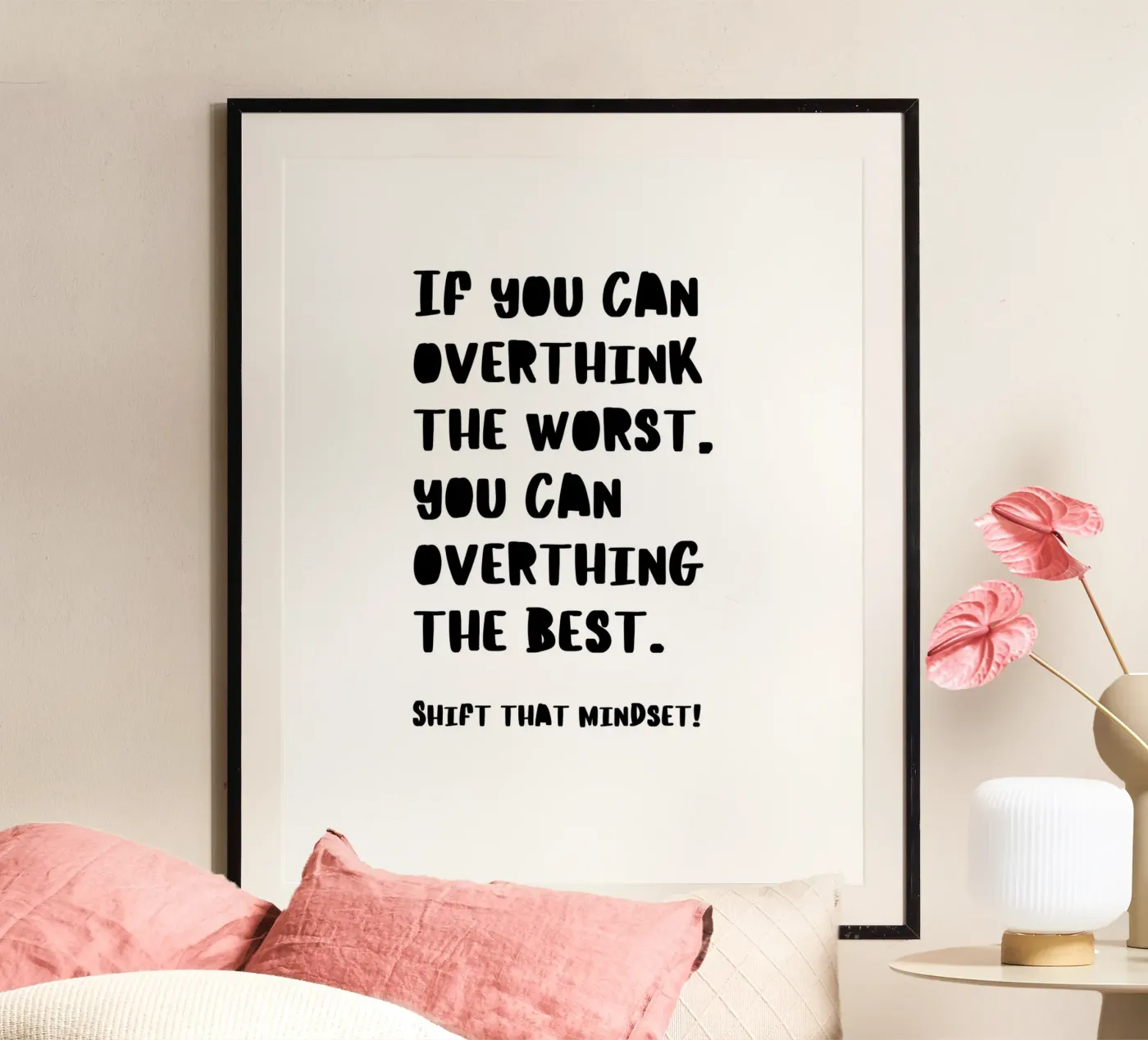 SHIFT THAT MINDSET poster by BAWA