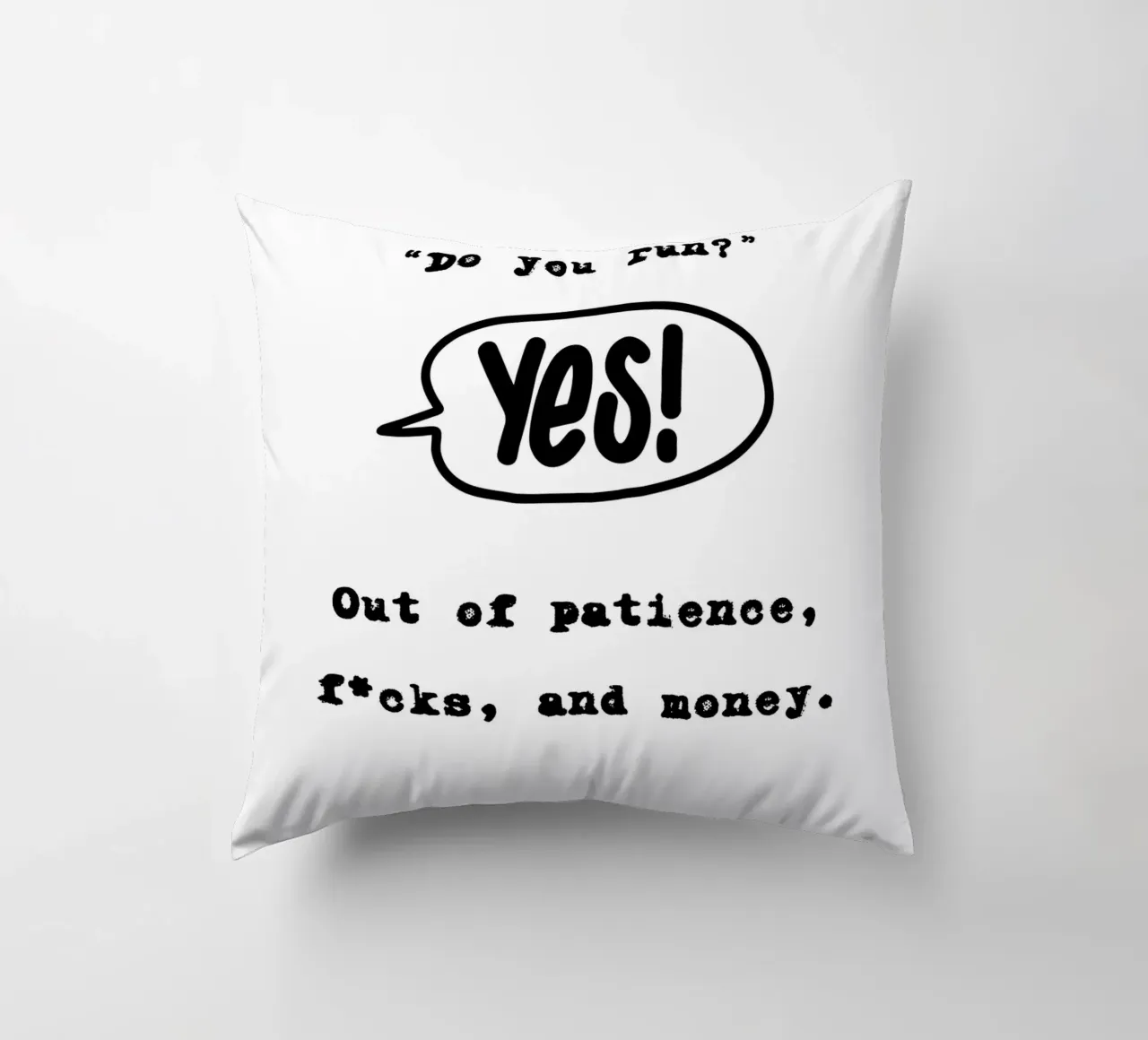 DO YOU RUN? cuscino da BAWA