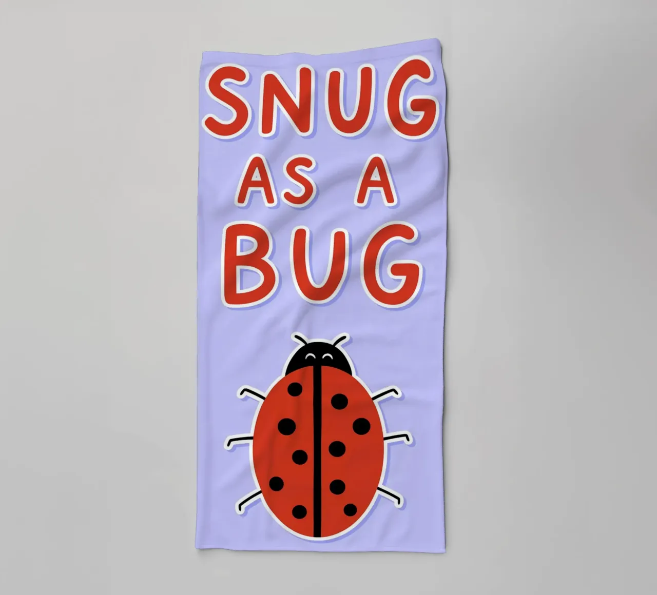 snug as a bug towel by Rawghenee