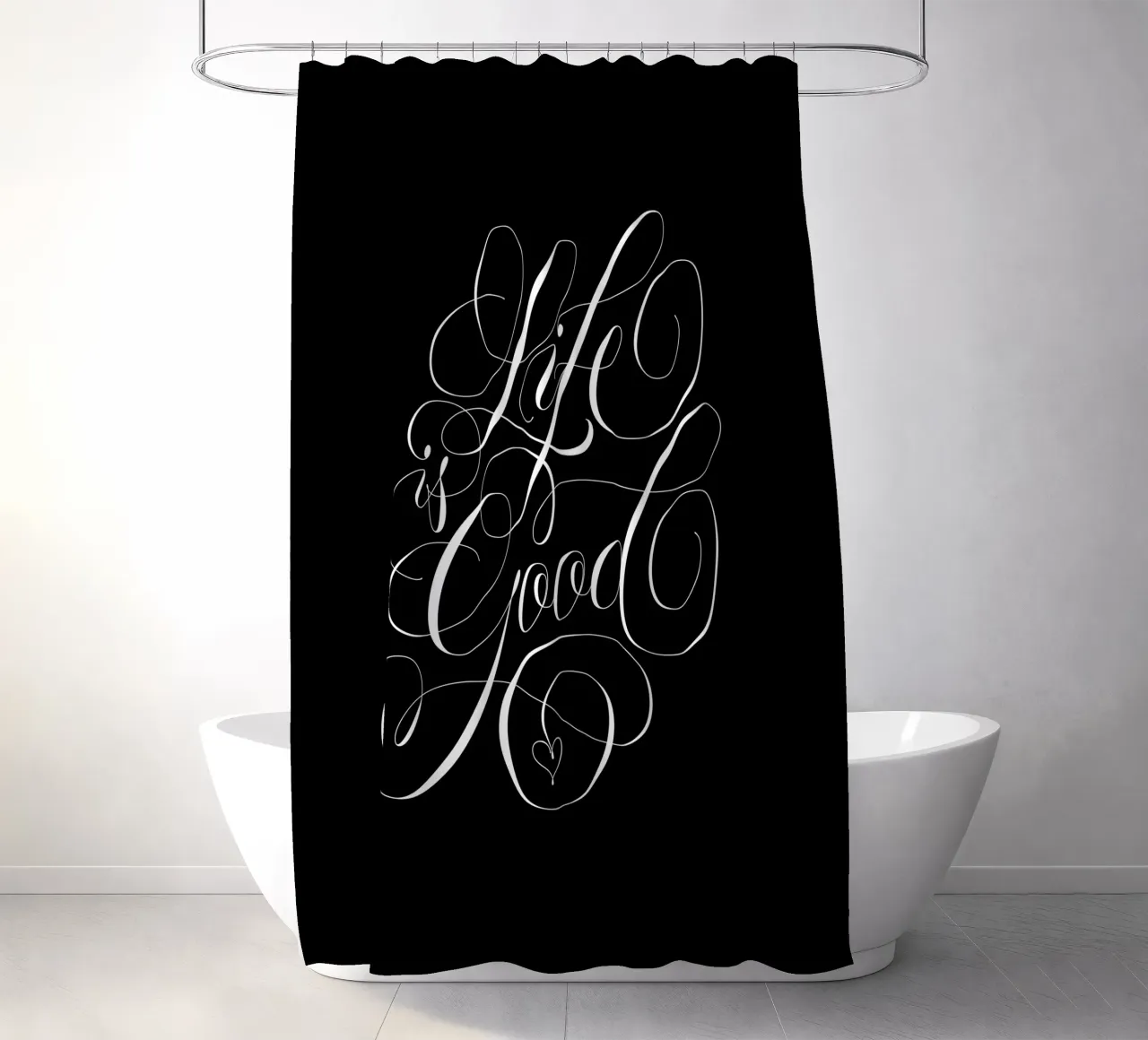 Life is good. Calligraphy. Aphorism. shower curtain by CalliLetters
