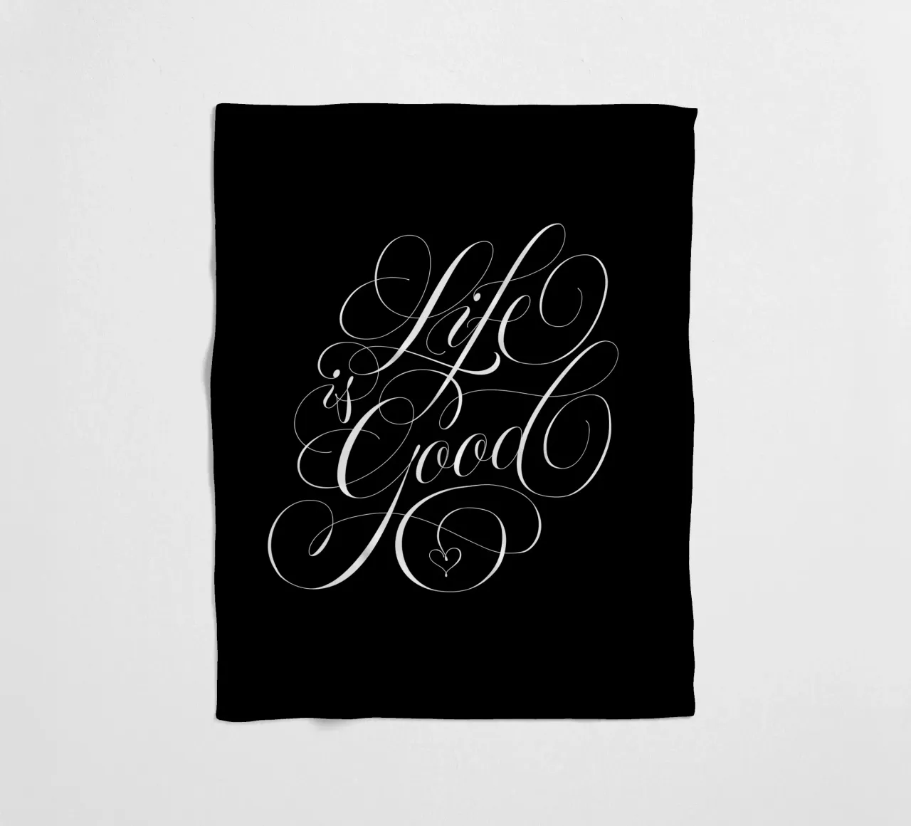 Life is good. Calligraphy. Aphorism. fleece blanket by CalliLetters