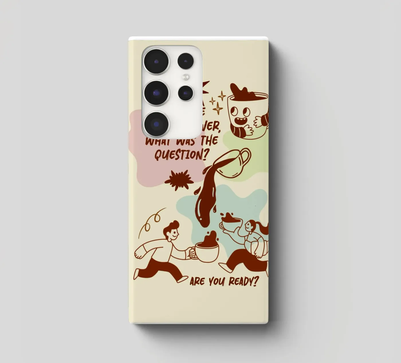 Als koffie het antwoord is samsung hoesje van Taika Tori Art