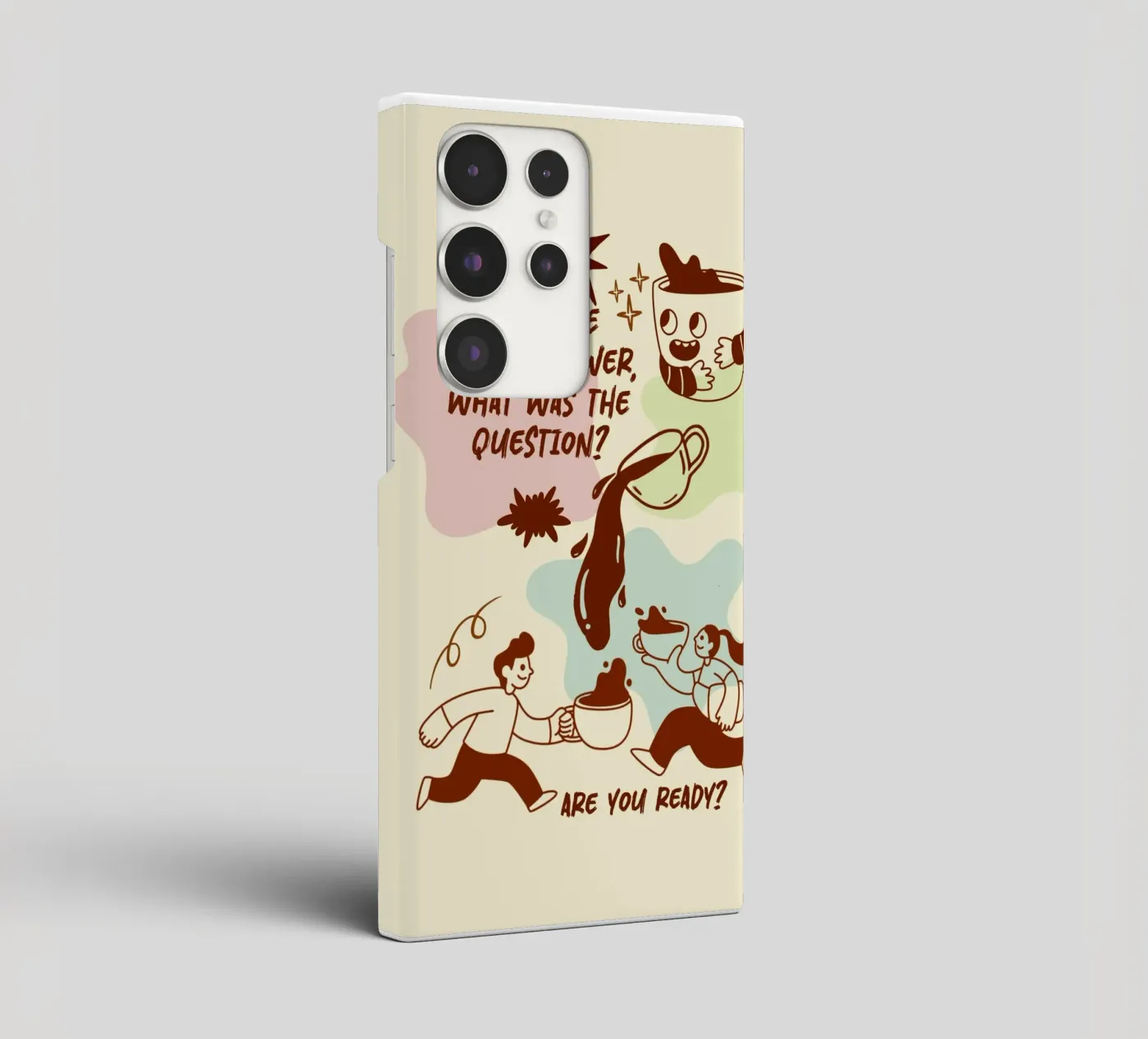 Als koffie het antwoord is samsung hoesje van Taika Tori Art