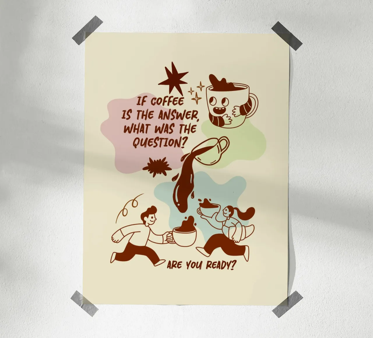 Se il caffè è la risposta poster da Taika Tori Art