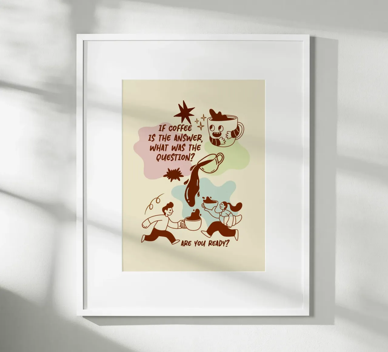 Se il caffè è la risposta poster da Taika Tori Art